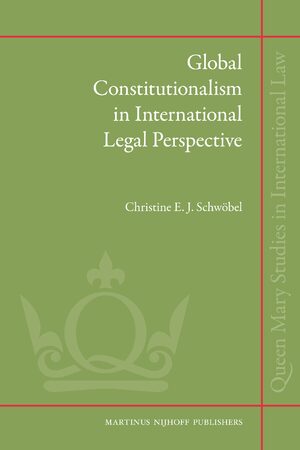 Cover Global Constitutionalism in International Legal Perspective