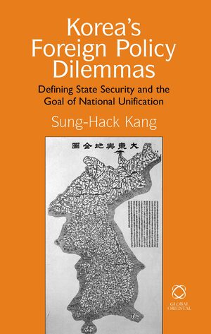 Cover Korea's Foreign Policy Dilemmas
