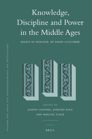 Cover Knowledge, Discipline and Power in the Middle Ages