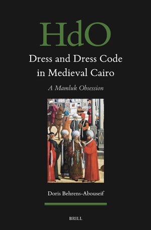 Cover Dress and Dress Code in Medieval Cairo