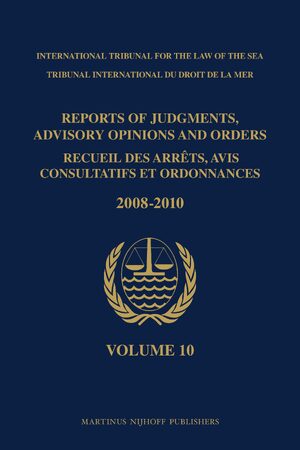 Cover Reports of Judgments, Advisory Opinions and Orders / Recueil des arrÃªts, avis consultatifs et ordonnances, Volume 10 (2008-2010)