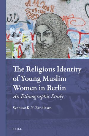 Cover The Religious Identity of Young Muslim Women in Berlin