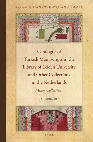 Cover Catalogue of Turkish Manuscripts in the Library of Leiden University and Other Collections in the Netherlands