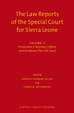 Cover The Law Reports of the Special Court for Sierra Leone (2 vols.)