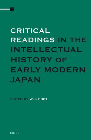 Cover Critical Readings in the Intellectual History of Early Modern Japan (2 Vols. SET)