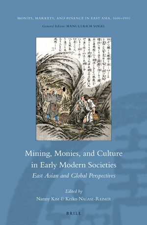 Cover Mining, Monies, and Culture in Early Modern Societies