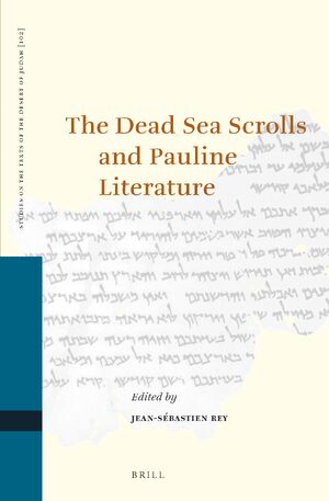 Cover The Dead Sea Scrolls and Pauline Literature