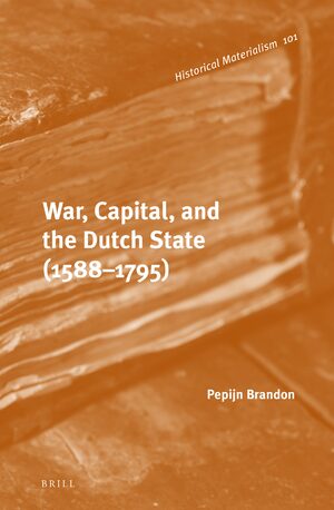Cover War, Capital, and the Dutch State (1588-1795)