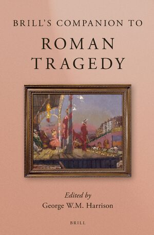Cover Brill's Companion to Roman Tragedy