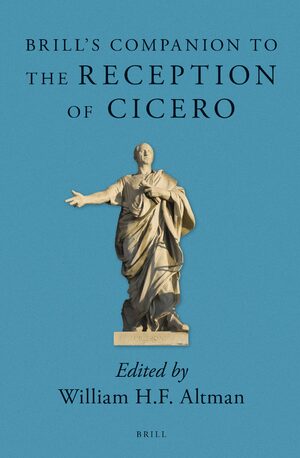 Cover Brill's Companion to the Reception of Cicero