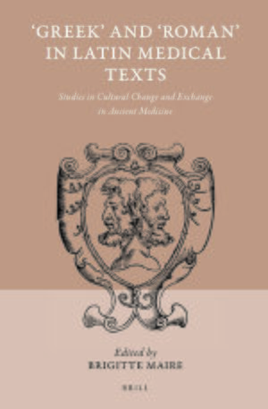 Cover 'Greek' and 'Roman' in Latin Medical Texts