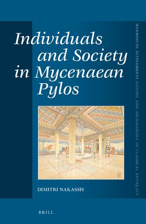Cover Individuals and Society in Mycenaean Pylos