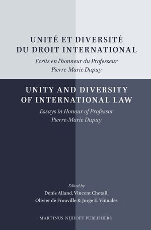 Cover UnitÃ© et diversitÃ© du droit international/Unity and Diversity of International Law