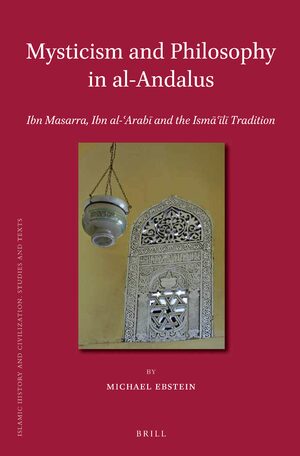 Cover Mysticism and Philosophy in al-Andalus