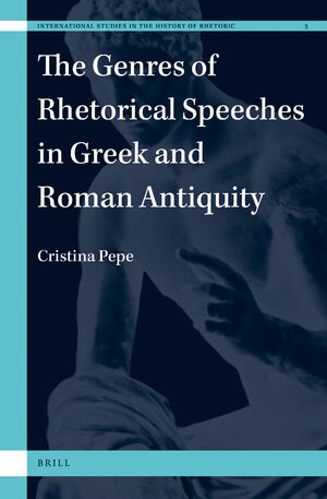Cover The Genres of Rhetorical Speeches in Greek and Roman Antiquity