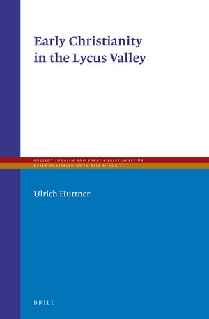 Cover Early Christianity in the Lycus Valley