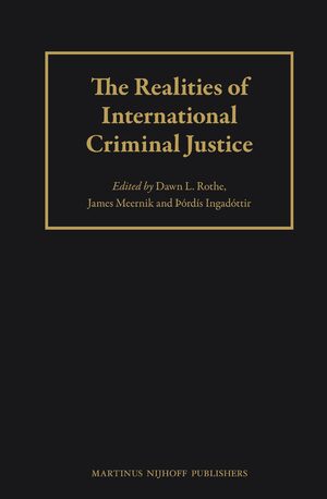 Cover The Realities of International Criminal Justice