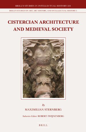Cover Cistercian Architecture and Medieval Society