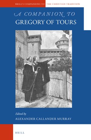 Cover A Companion to Gregory of Tours