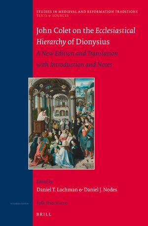 Cover John Colet on the Ecclesiastical Hierarchy of Dionysius