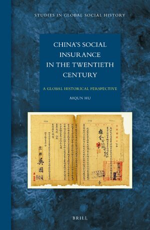 Cover Chinaâs Social Insurance in the Twentieth Century