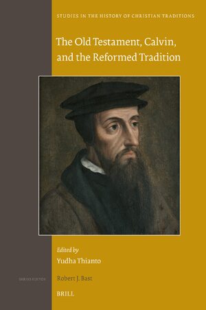 Cover The Old Testament, Calvin, and the Reformed Tradition