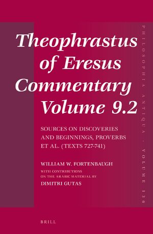 Cover Theophrastus of Eresus, Commentary Volume 9.2
