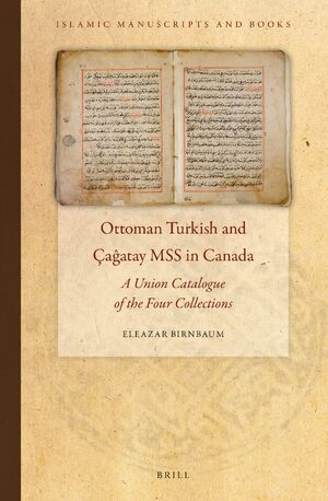 Cover Ottoman Turkish and ÃaÄatay MSS in Canada