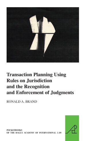 Cover Transaction Planning Using Rules on Jurisdiction and the Recognition and Enforcement of Judgments