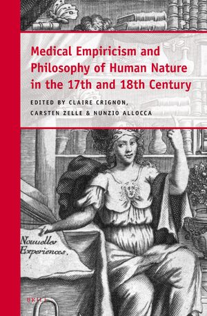 Cover Medical Empiricism and Philosophy of Human Nature in the 17th and 18th Century
