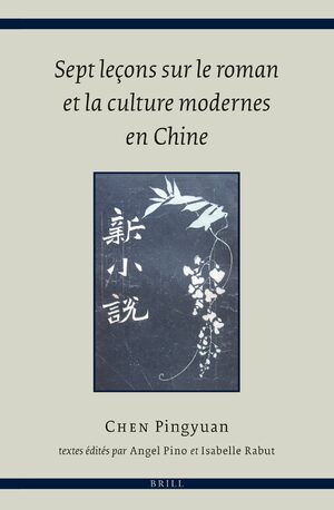 Cover Sept leçons sur le roman et la culture modernes en Chine