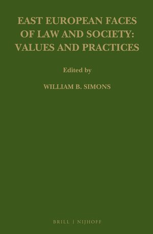 Cover East European Faces of Law and Society: Values and Practices