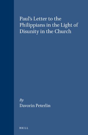 Cover Paul's Letter to the Philippians in the Light of Disunity in the Church
