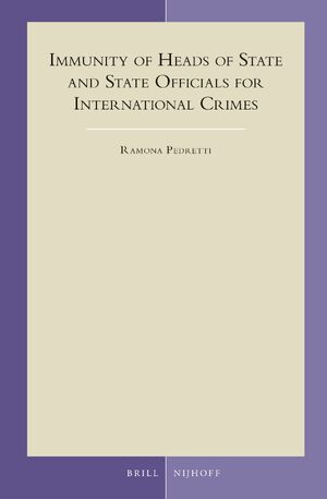 Cover Immunity of Heads of State and State Officials for International Crimes