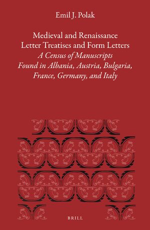 Cover Medieval and Renaissance Letter Treatises and Form Letters