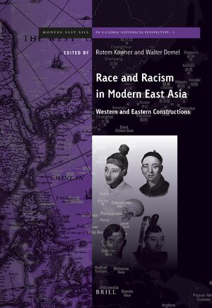 Cover Race and Racism in Modern East Asia