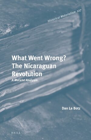 Cover What Went Wrong? The Nicaraguan Revolution