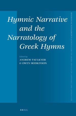 Cover Hymnic Narrative and the Narratology of Greek Hymns