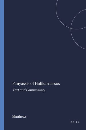 Cover Panyassis of Halikarnassos