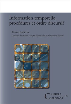 Cover Information temporelle, procÃ©dures et ordre discursif