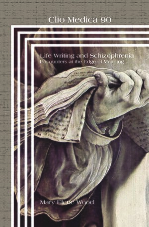 Cover Life Writing and Schizophrenia