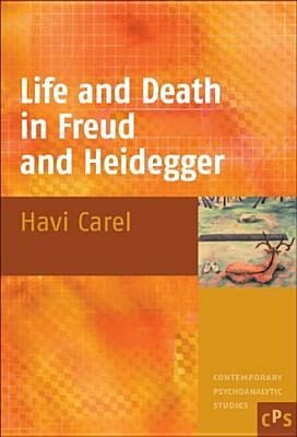 Cover Life and Death in Freud and Heidegger