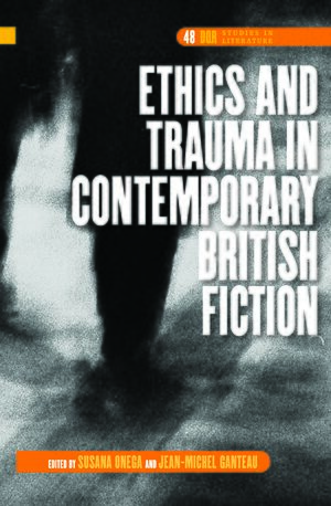 Cover Ethics and Trauma in Contemporary British Fiction