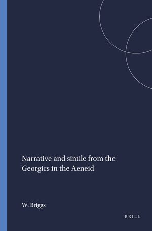 Cover Narrative and simile from the <i>Georgics</i> in the <i>Aeneid</i>
