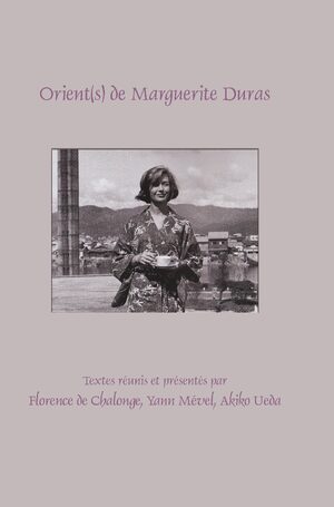 Cover Orient(s) de Marguerite Duras