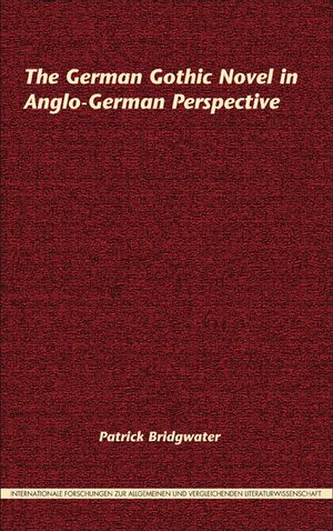Cover The German Gothic Novel in Anglo-German Perspective