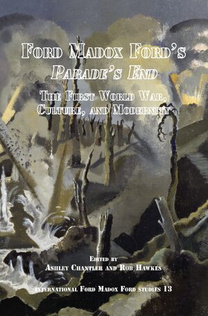 Cover Ford Madox Ford’s <i>Parade’s End</i>