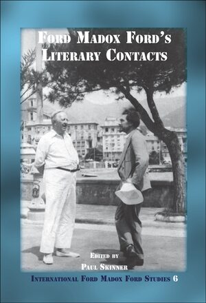 Cover Ford Madox Fordâs Literary Contacts