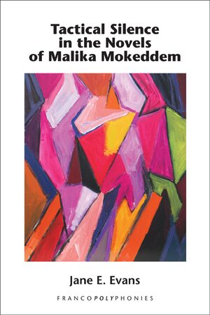 Cover Tactical Silence in the Novels of Malika Mokeddem