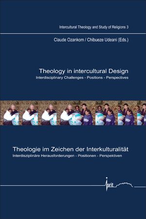 Cover Theology in Intercultural Design / Theologie im Zeichen der InterkulturalitÃ¤t